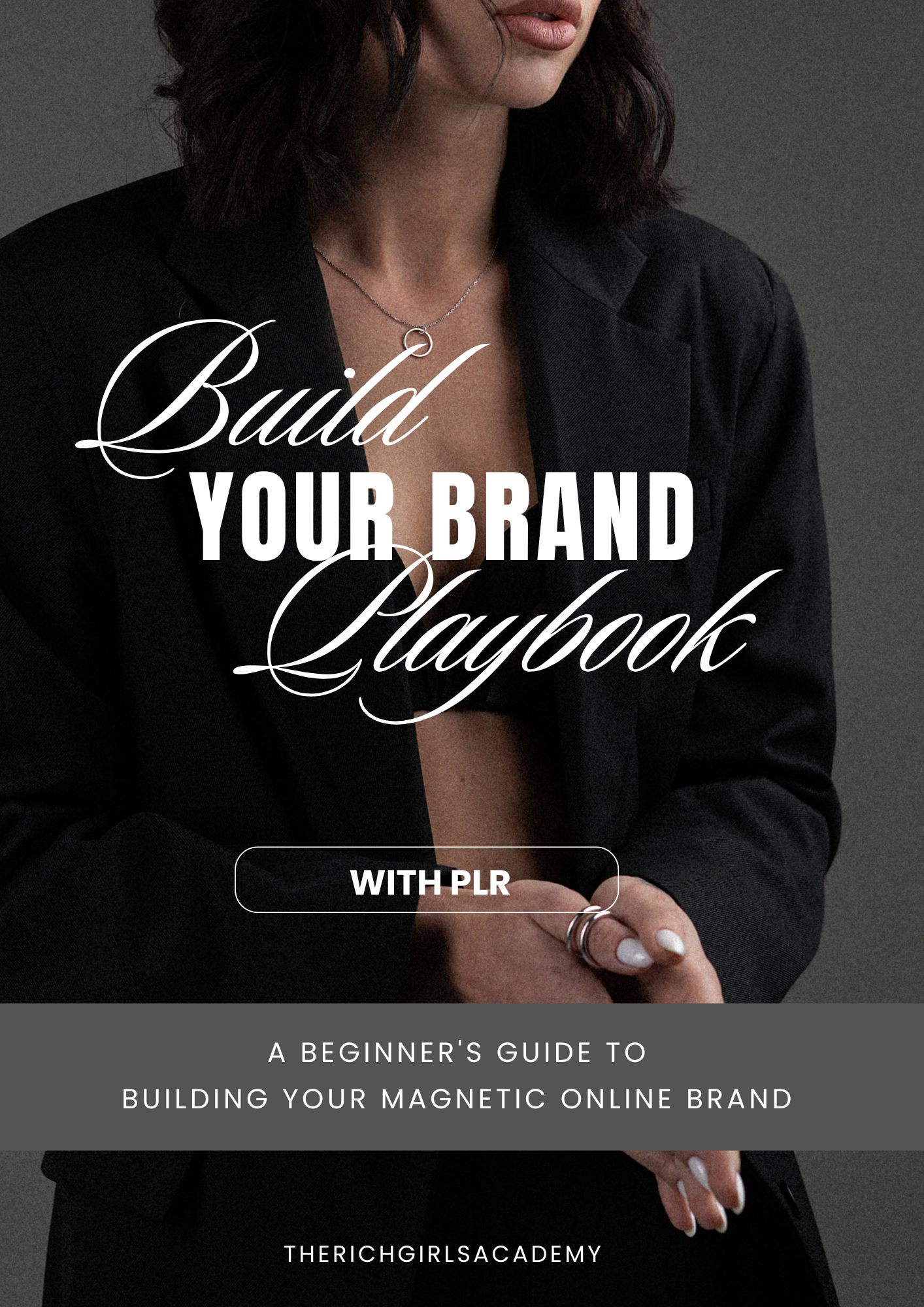 Build Your Brand Playbook ( 70 PAGES )